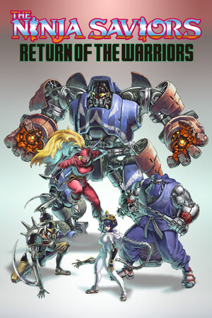 The Ninja Saviors: Return of the Warriors Trainer +6