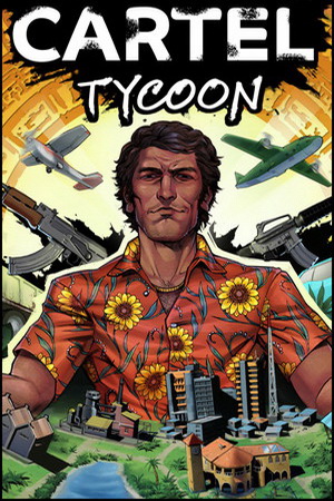 Cartel Tycoon v1.0.9.4703 Trainer +5