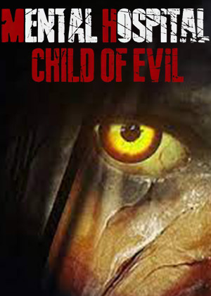 Mental Hospital - Child of Evil v1.1 Trainer +2
